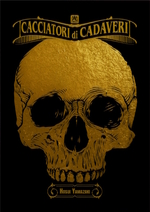 Cacciatori di cadaveri Deluxe Variant